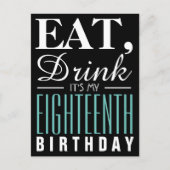 Eet, Drink, het is mijn 18e verjaardag Uitnodiging Briefkaart (Voorkant)