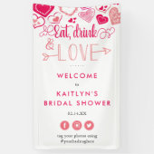 "Eet, Drink & Houd van" Valentijnsdag Bruidsfeest Spandoek (Verticaal)