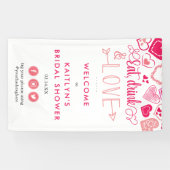 "Eet, Drink & Houd van" Valentijnsdag Bruidsmeisje Spandoek (Horizontaal)