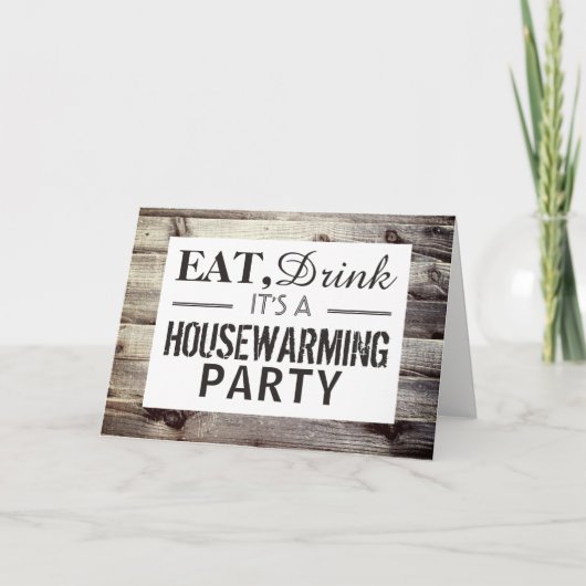 Eet, Drink Housewarming Party Rustic Wood Invite (Voorkant)