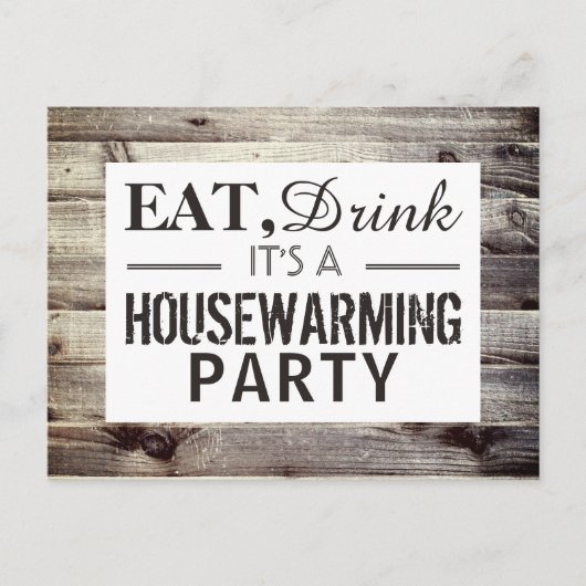 Eet, Drink Housewarming Party Rustic Wood Invite Uitnodiging Briefkaart (Voorkant)