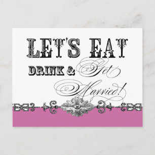 Eet, Drink in Get Married, Bridal Shower Uitnodigi Uitnodiging Briefkaart