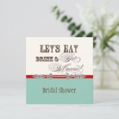 Eet, Drink in Get Married Bridal Shower Uitnodigin Kaart (Staand voorkant)