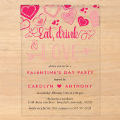 "Eet, Drink & Love" Valentijnsdagfeest Acryl Uitnodigingen (Voorkant)
