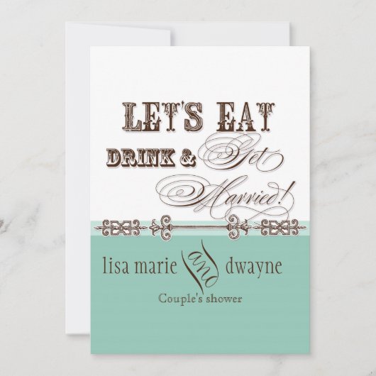 Eet, Drink n Get Married Couples Douche Uitnodigin Kaart (Voorkant)