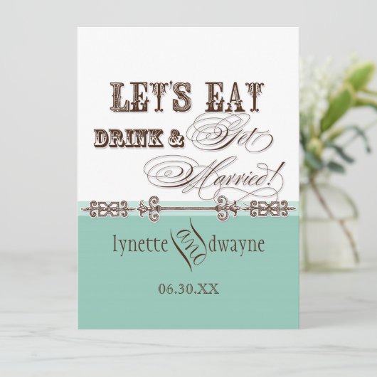 Eet, Drink n Getrouwd bruidsbruiloft uitnodiging (Staand voorkant)