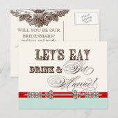 Eet, Drink n Trouw, wees mijn bruidsmeisje Uitnodi Uitnodiging Briefkaart (Voorkant / Achterkant)