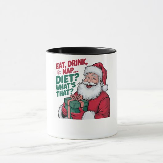 Eet Drink Nap whats Diet, Funny Santa Mok (Midden)