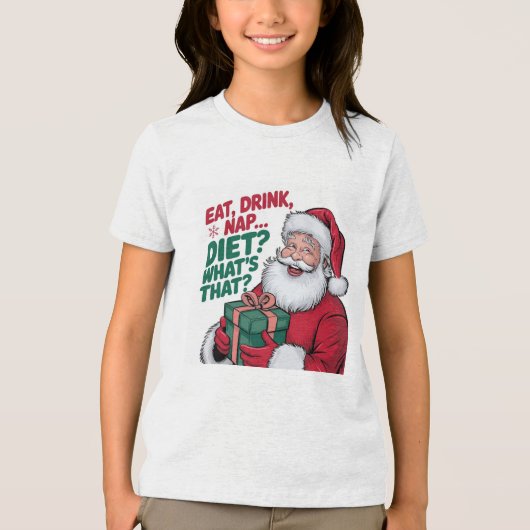 Eet Drink Nap whats Diet, Funny Santa Tri-Blend Shirt (Voorkant)