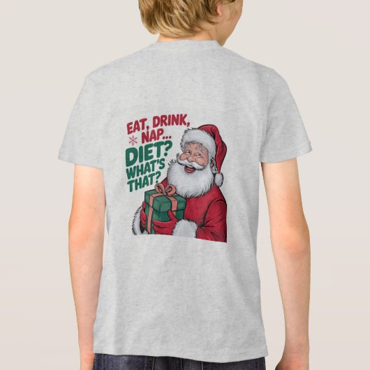 Eet Drink Nap whats Diet, Funny Santa Tri-Blend Shirt (Achterkant)
