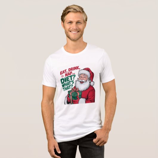 Eet Drink Nap whats Diet, Funny Santa Tri-Blend Shirt (Voorkant volledig)