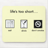 Eet.drink.rook niet. muismat (Voorkant)