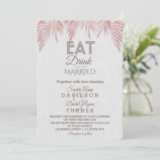Eet Drink Roze Gouden Palmbladeren Bruiloft Kaart (Staand voorkant)