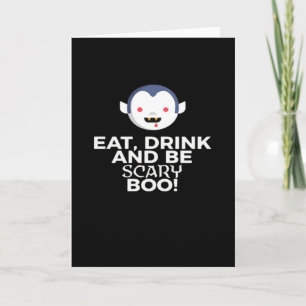Eet Drink Scary Boo Halloween Design Creative Casu Kaart