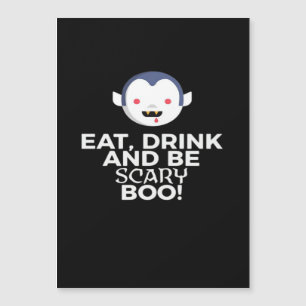 Eet Drink Verschrikkelijke Boe Halloween Ontwerp C
