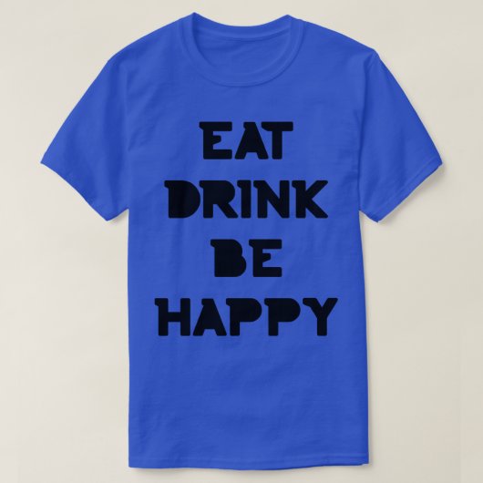 Eet Drink Wees blij Thanksgiving en kersttekst T-shirt (Design voorkant)