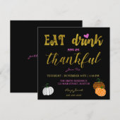 Eet Drink & Wees dankbaar Thanksgiving Dinner Part Kaart (Voorkant / Achterkant)
