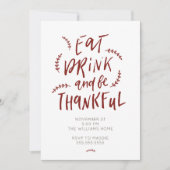 Eet Drink Wees dankbaar Thanksgiving Vriendschap Kaart (Voorkant)