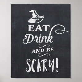 Eet Drink & Wees eng Halloween krijtbord teken Poster