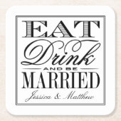 Eet, Drink & Wees Getrouwd Moderne Bruiloft Kartonnen Onderzetters (Voorkant)