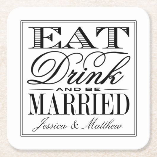 Eet, Drink & Wees Getrouwd Moderne Trouwdag Kartonnen Onderzetters (Voorkant)