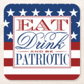 Eet, Drink & Wees Patriottisch | 4 juli Partij Kartonnen Onderzetters (Voorkant)