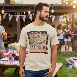 Eet, Drink & Wees Patriottisch Vintage 4 juli T-shirt