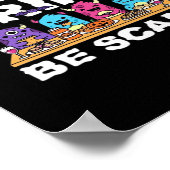 Eet Drink Wees Schrikbarend Monster Halloween Crea Poster (Hoek)
