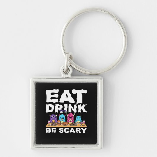 Eet Drink Wees Schrikbarend Monster Halloween Crea Sleutelhanger (Voorkant)