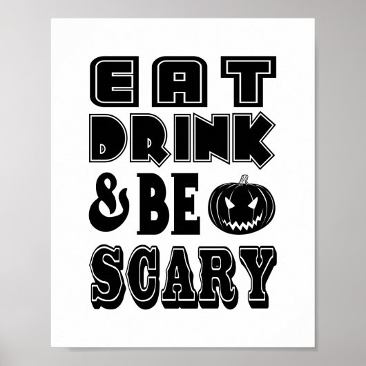 EET, DRINK & WEES VRESELIJK Grappig Halloween-dine Poster (Voorkant)