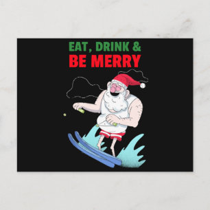 Eet, Drink & Wees Vrolijk Kerstmis Feestdagenkaart