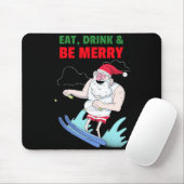 Eet, Drink & Wees Vrolijk Kerstmis Muismat (Met muis)