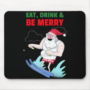 Eet, Drink & Wees Vrolijk Kerstmis Muismat