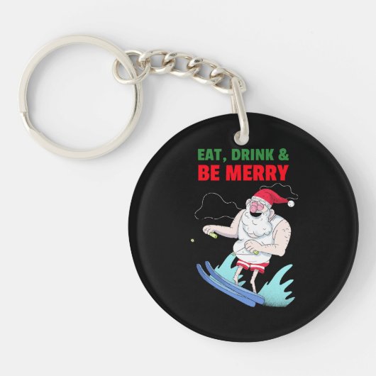 Eet, Drink & Wees Vrolijk Kerstmis Sleutelhanger (Voorkant)