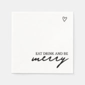 Eet Drink Wees vrolijk minimalistische typografie Servet (Voorkant)