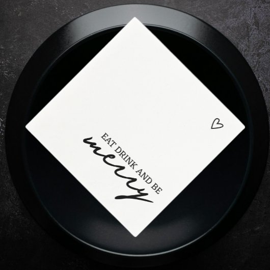 Eet Drink Wees vrolijk minimalistische typografie Servet