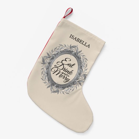 Eet Drink Wees Vrolijk Zilveren Bladeren Krans Naa Kleine Kerstsok (Voorkant (Hangend))