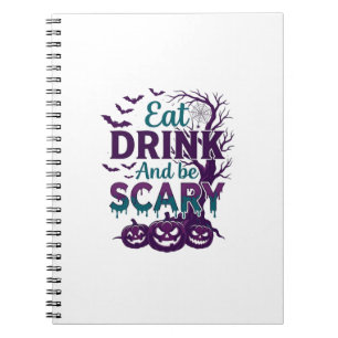 Eet Drink Word Schrik Halloween Griezeltje Boom Po Notitieboek