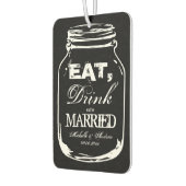Eet drink worden getrouwd mason jar auto luchtverf luchtverfrisser (Links)
