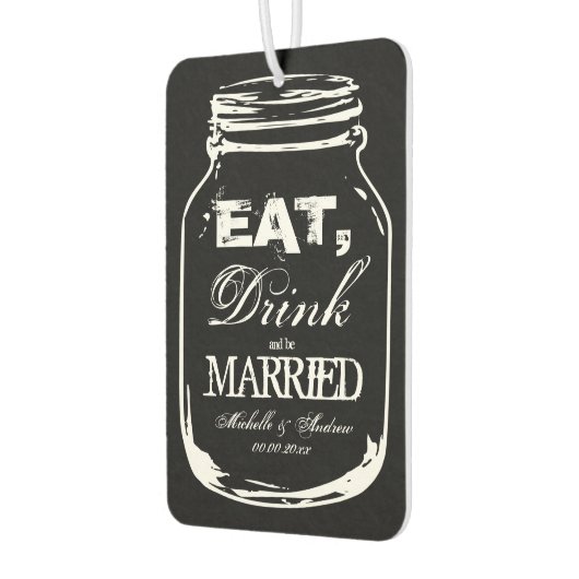 Eet drink worden getrouwd mason jar auto luchtverf luchtverfrisser (Links)