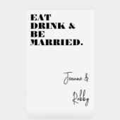 Eet Drink worden getrouwd minimalistisch vet wit b Acryl Bord (Voorkant)