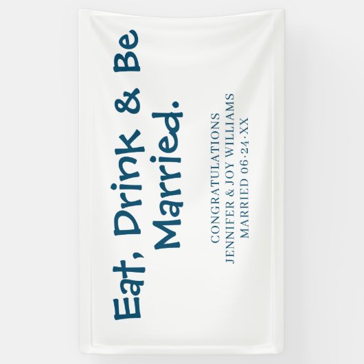 Eet Drink worden getrouwd Modern Navy Blue bruilof Spandoek (Verticaal)