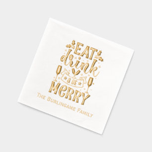 Eet Drink Zeg Maar Typografie Familienaam  Folie Servetten