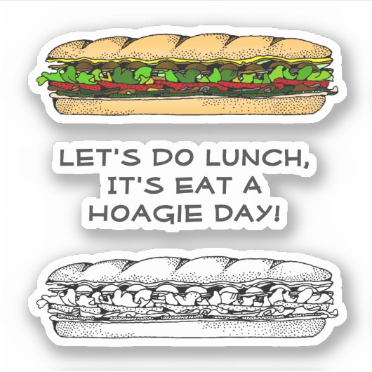 Eet een Hoagie Dag Sticker (Voorkant)
