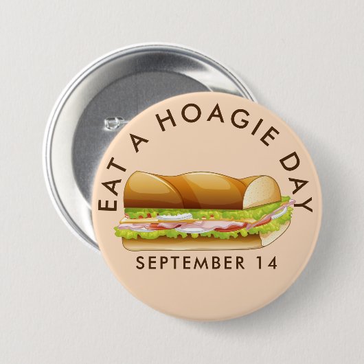 Eet een Hoagie Day, onderzeeër sandwich Ronde Button 7,6 Cm (Voorkant /achterkant)