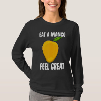 Eet een mango en voel me geweldig grappig Mango Fr T-shirt