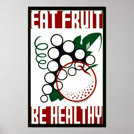 Eet fruit - wees gezond - WPA Poster - Promotie (Voorkant)