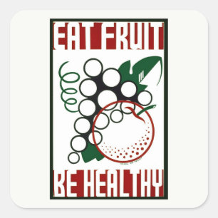 Eet fruit - wees gezond - WPA Poster - Promotie Vierkante Sticker