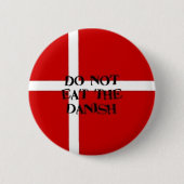 Eet geen Deense Button (Voorkant)