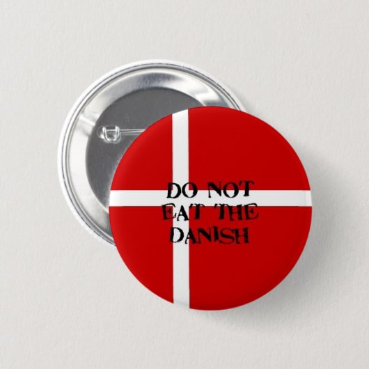 Eet geen Deense Button (Voorkant /achterkant)